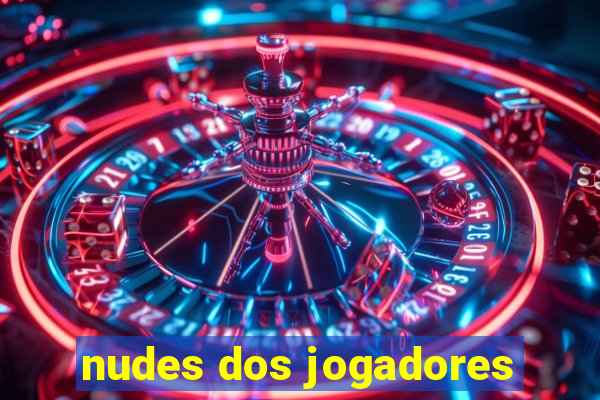 nudes dos jogadores